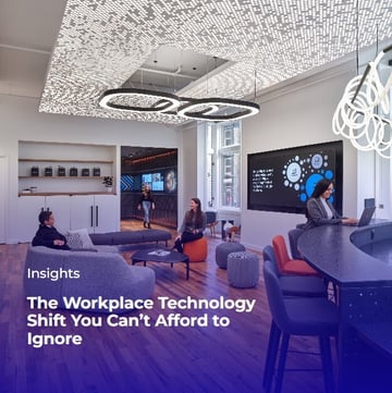 Blog - The Workplace Technology Shift You Can’t Afford to Ignore